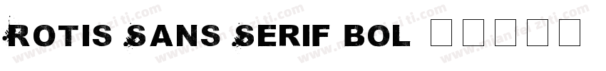 Rotis Sans Serif bol字体转换